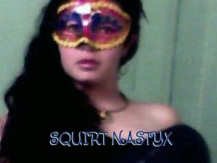 SQUIRT_NASTYX