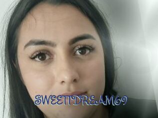 SWEETTDREAM69