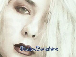ShadowBirkshire