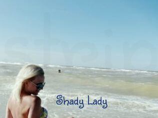 Shady_Lady