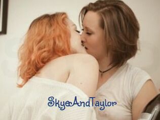 SkyeAndTaylor