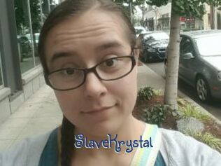 SlaveKrystal