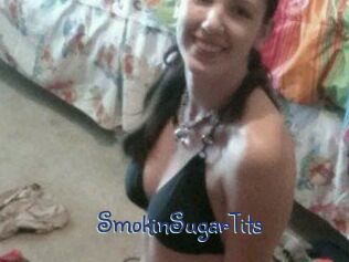 SmokinSugarTits