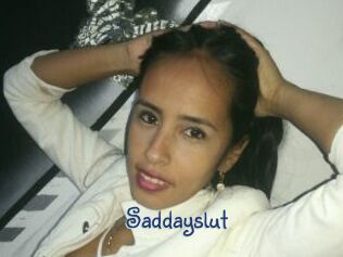 Saddayslut