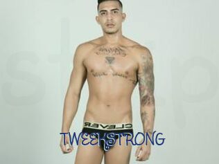 TWEEKSTRONG
