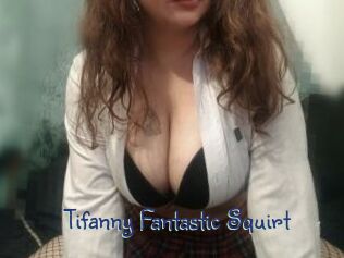 Tifanny_Fantastic_Squirt