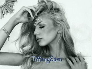 TiffanyEden