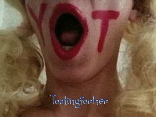 Tootinyforher