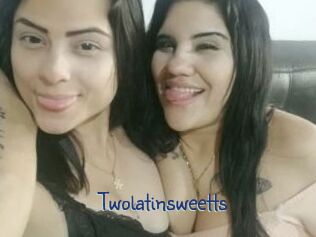 Twolatinsweetts