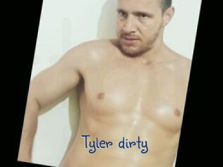 Tyler_dirty