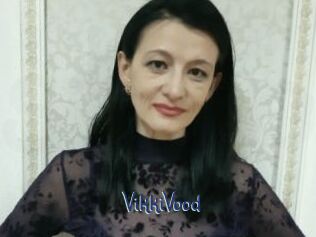 VikkiVood