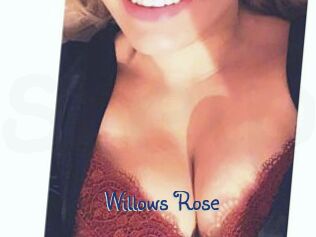 Willows_Rose